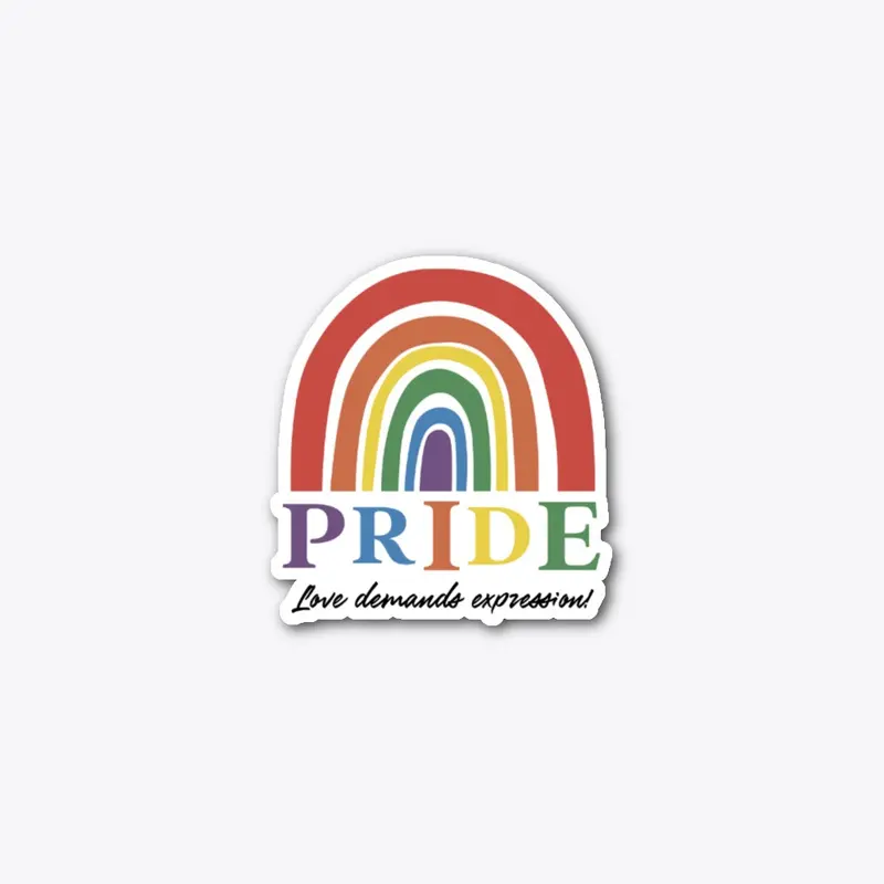 Pride - Love Demands Expression