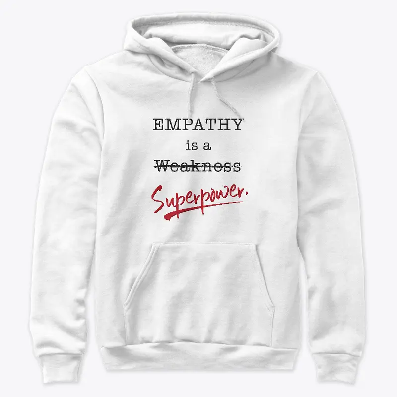 Empathy is a Superpower