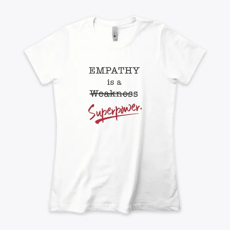 Empathy is a Superpower